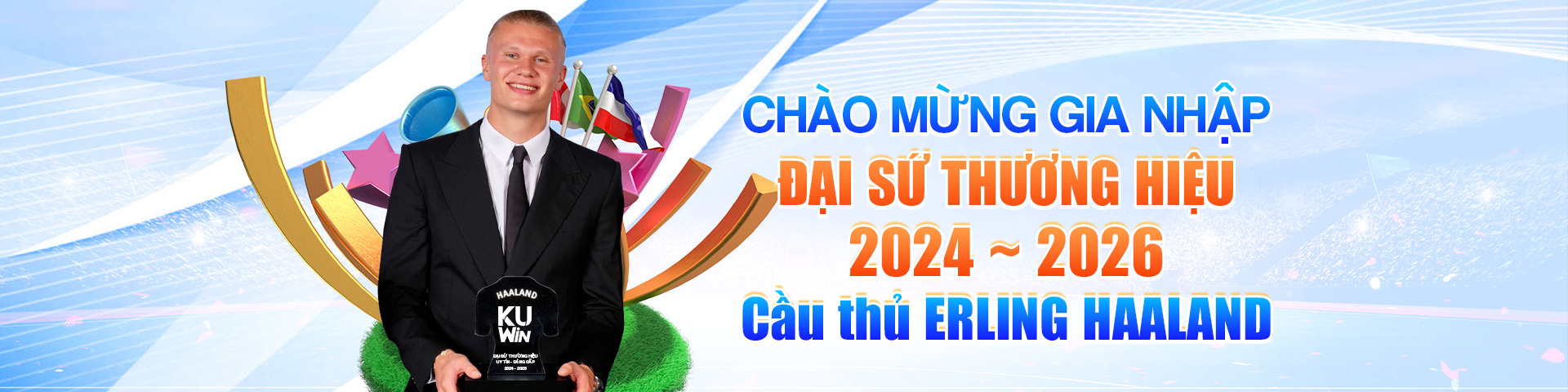 Đại sứ thương hiệu Kuwin Erling aaland